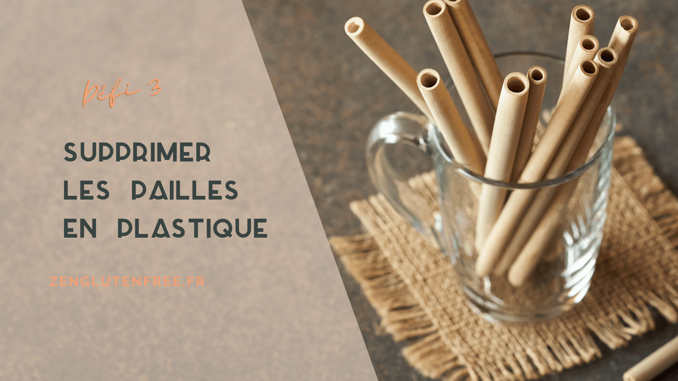 supprimer les pailles en plastique