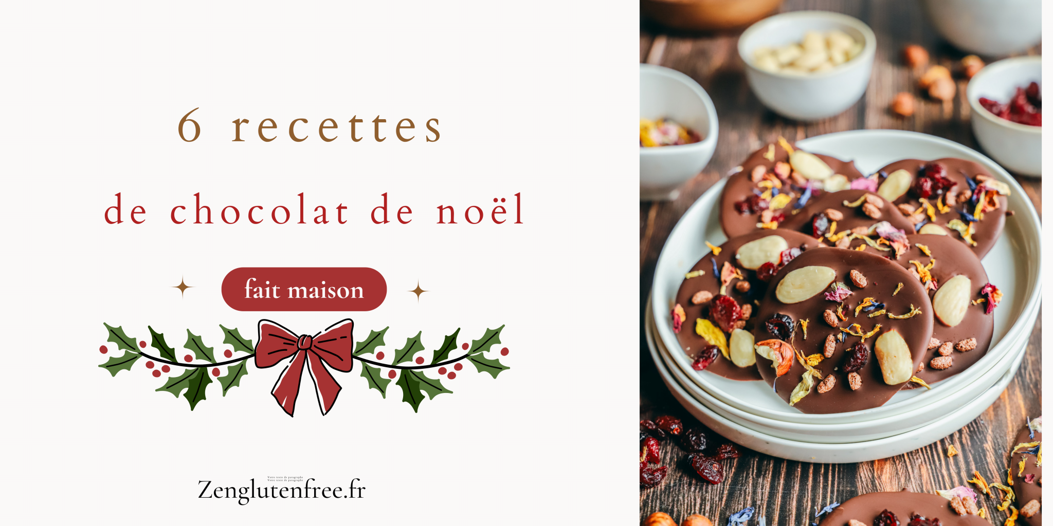 6 recettes de chocolats de noel fait maison - Zenglutenfree.fr
